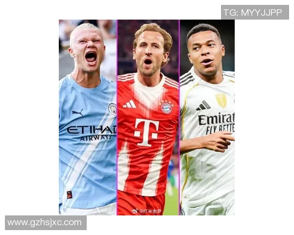 姆巴佩哈兰德领衔新生代巨星掀起欧洲足坛新格局